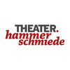 Theater Hammerschmiede