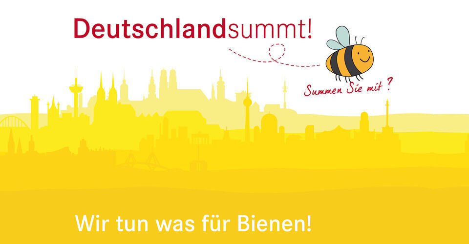 Deutschland summt! Wir tun was für Bienen.