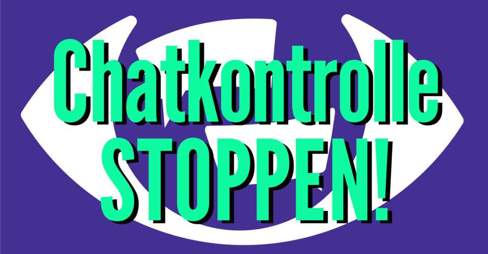 Kampagne "Chatkontrolle STOPPEN!"
