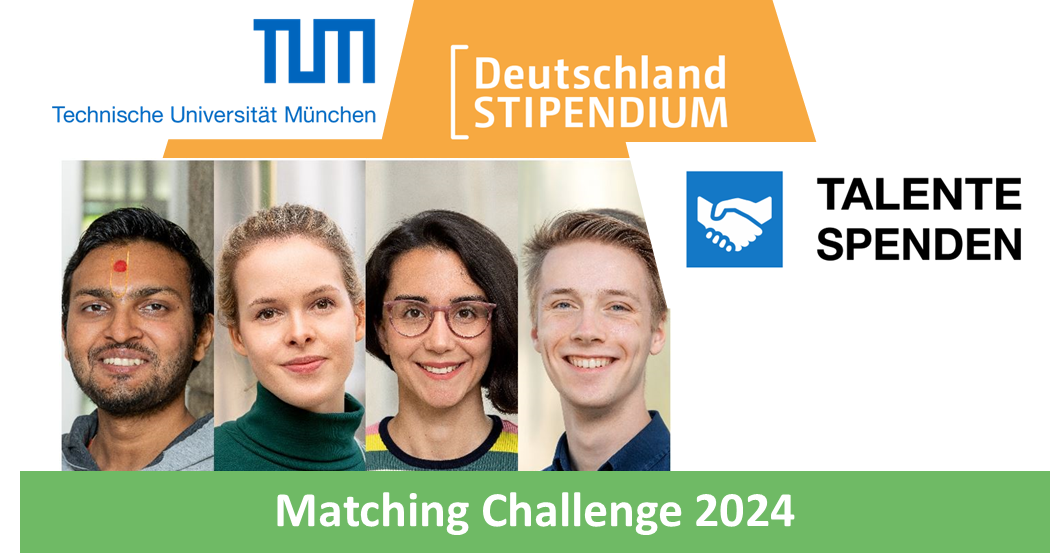 TUM Deutschlandstipendium Bereits mehr als 90 der Matching Challenge