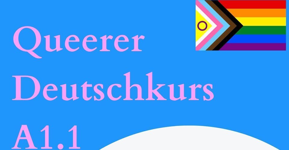 Kostenlose Deutschkurse von und für LGBTIQ* Personen