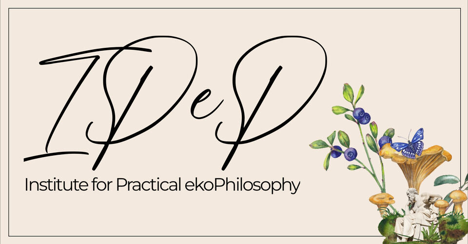 Research and Education at the Institute for Practical ekoPhilosophy
