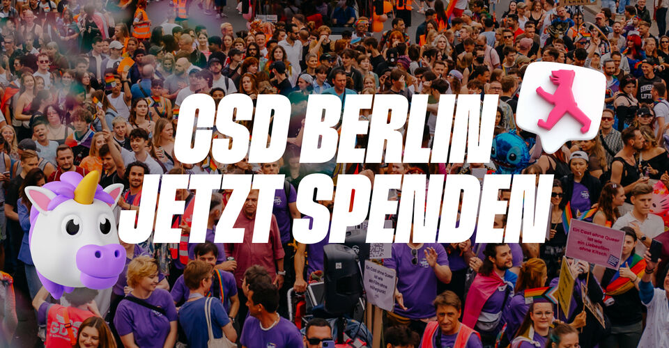 Berlin Pride 2026 – Der CSD braucht dich!