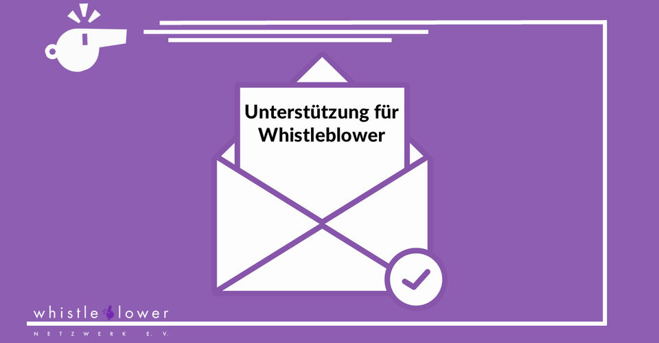 Those who create transparency need support - supporting whistleblowers